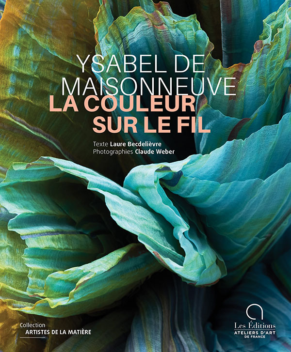 En librairie : Ysabel De Maisonneuve, La couleur sur le fil