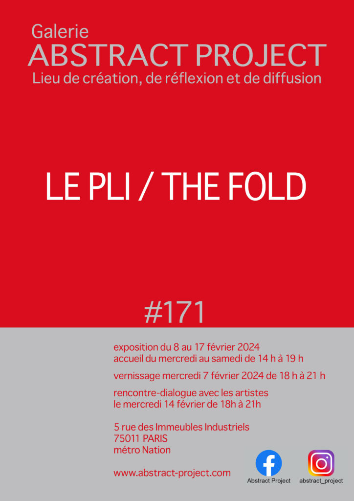 Le Pli - Exposition collective, Galerie abstract project (Paris)